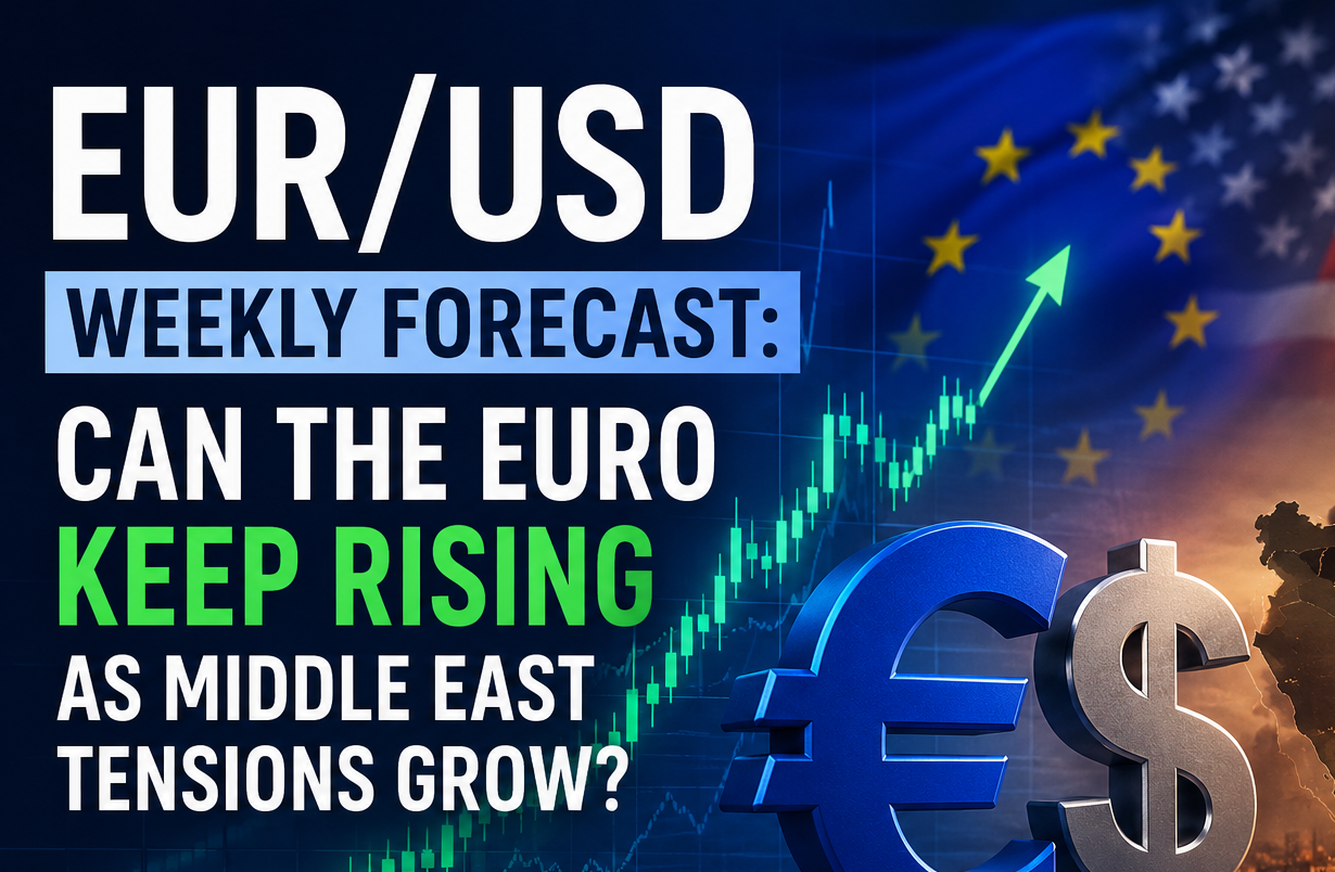 EURUSD Weekly Forecast Can the Euro Keep Rising as Middle East Tensions Grow
